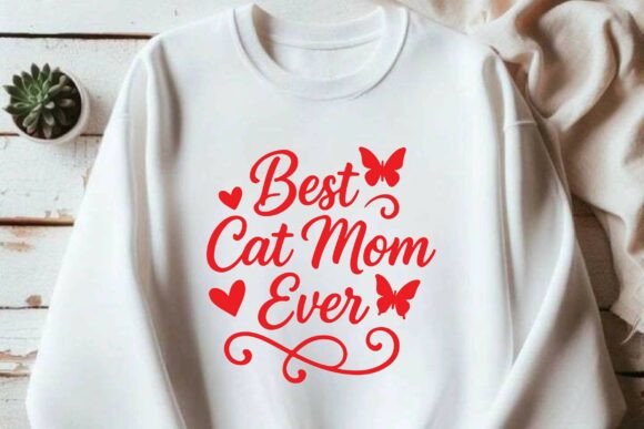 Best Cat Mom Ever T-shirt Design Clipart