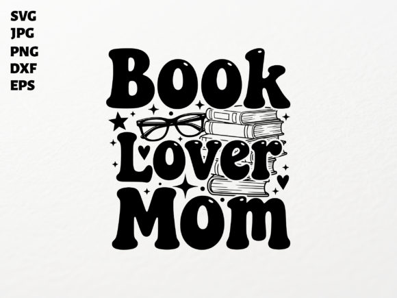 Book Lover Mom SVG for Cricut: A Designer’s Real-World Review