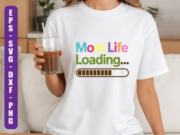 Mom Life Loading: A Humorous SVG Design for Real Embroidery Projects