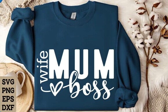 Mum Wife Boss SVG PNG: A Practical Designer’s Review