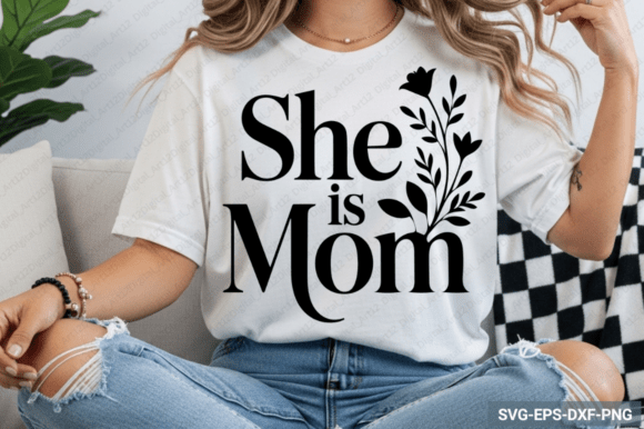 She is Mom SVG Design Review