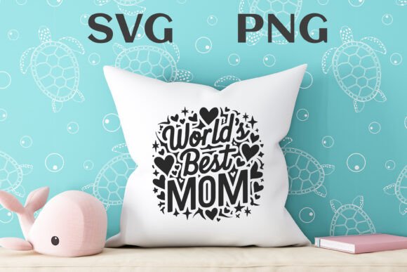 World's Best Mom Quote SVG PNG: A Designer's Real-World Review