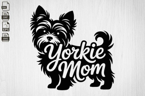 Yorkie Mom SVG: A Designer’s Take on This Dog Lover’s Design